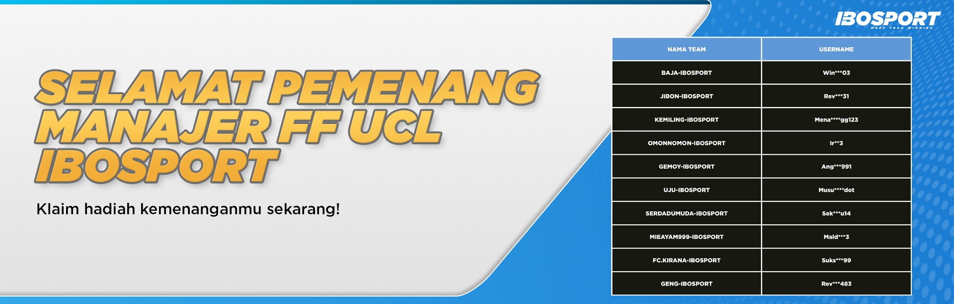 PEMENANG FF UCL IBOSPORT