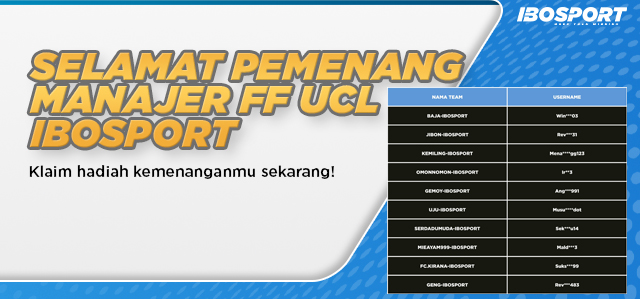 PEMENANG FF UCL IBOSPORT
